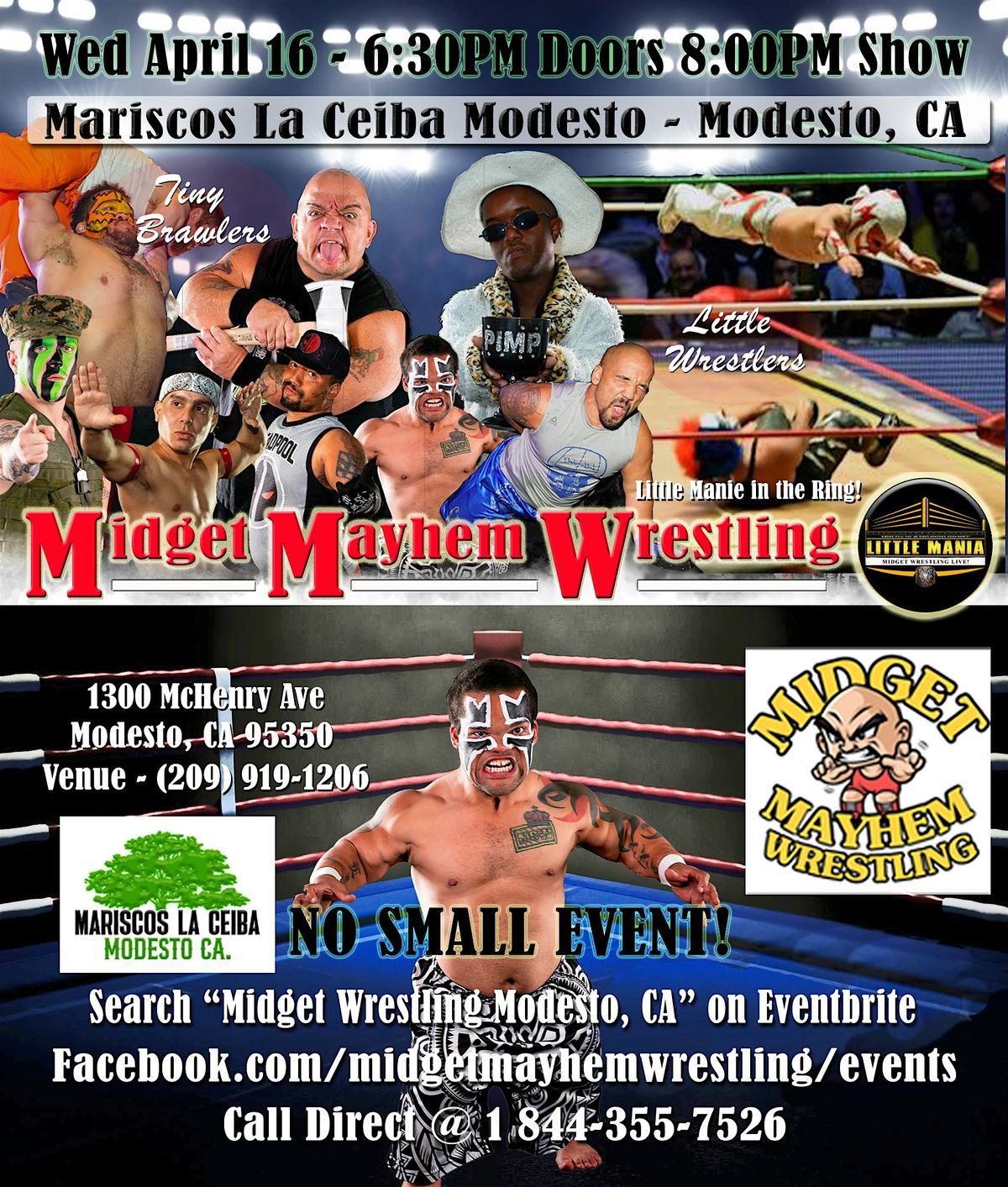 Midget Mayhem Wrestling Rips Through the Ring! Modesto CA 18+