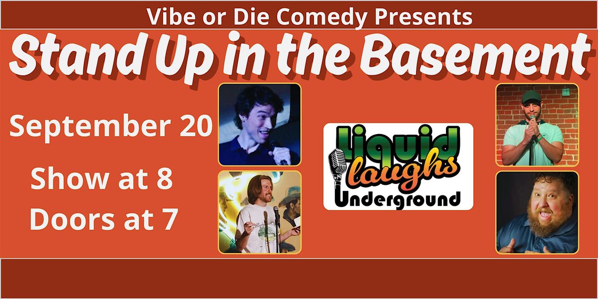 Stand Up in the Basement