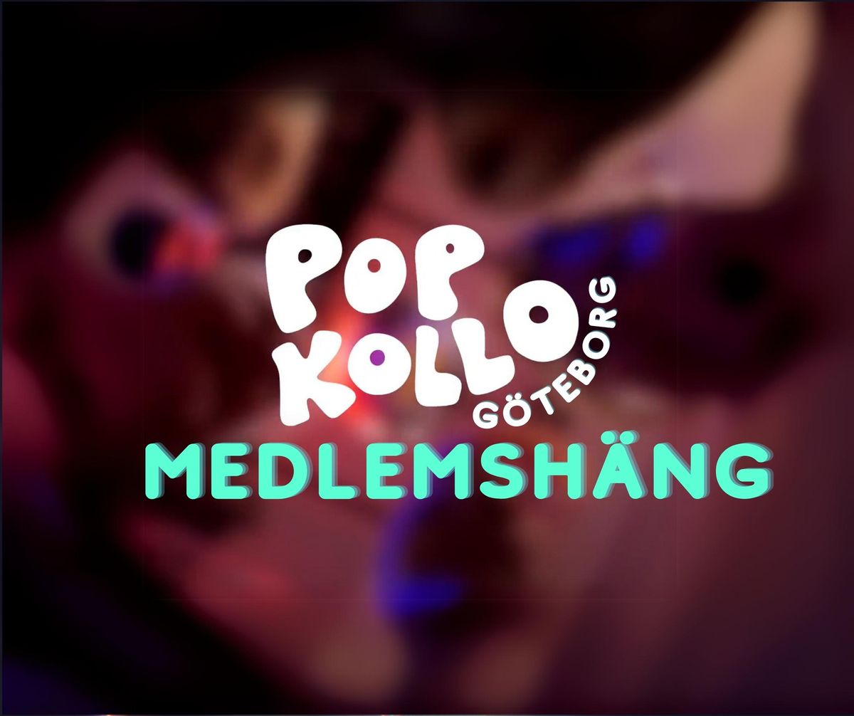 Medlemsh\u00e4ng Popkollo G\u00f6teborg