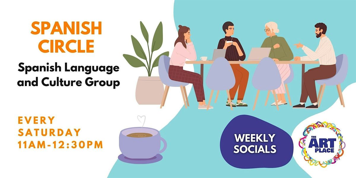 2025 Spanish Circle - Weekly Social Meet Up