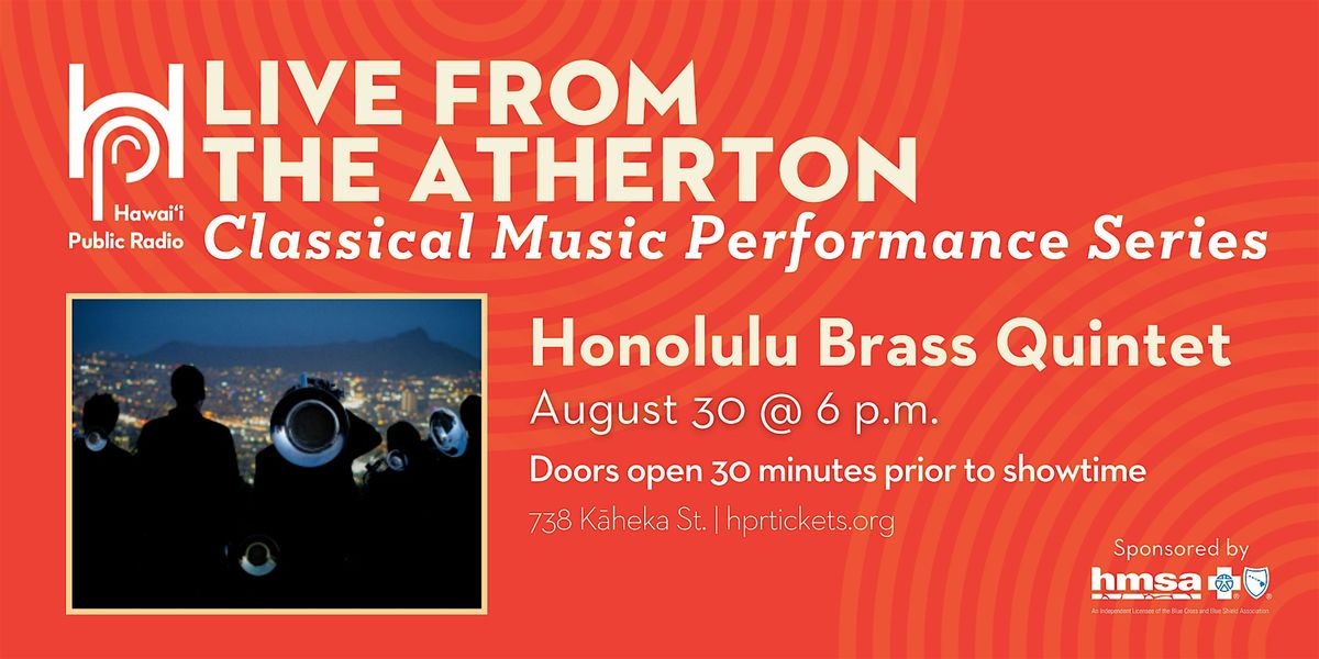 Live from the Atherton: Honolulu Brass Quintet (Aug. 30)