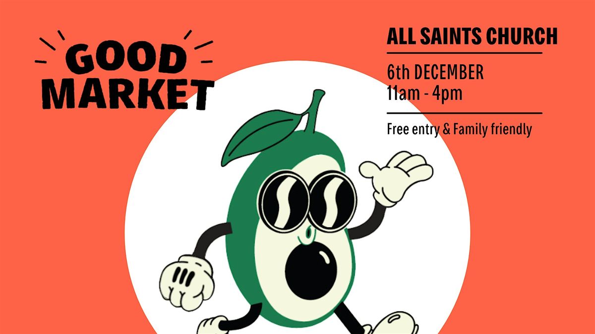 GoodMarket at All Saints Church Hall