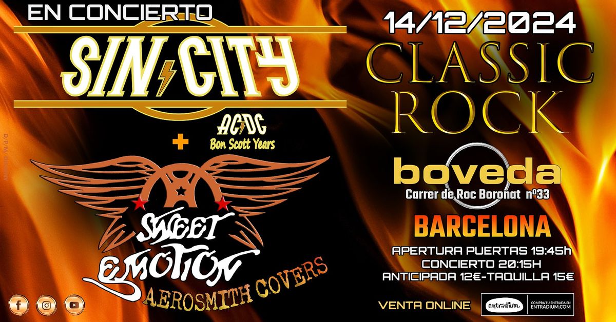 SIN CITY + SWEET EMOTION EN CONCIERTO - BARCELONA- AC\/DC BON SCOTT YEARS TRIBUTE\/AEROSMITH COVERS