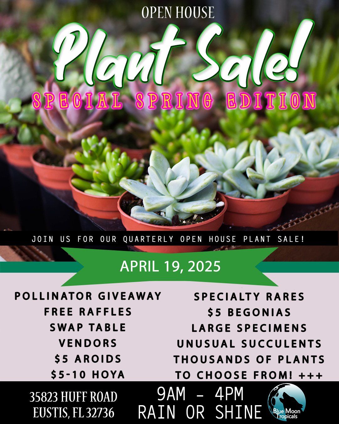 Special Spring Open House Event at Blue Moon Tropicals!