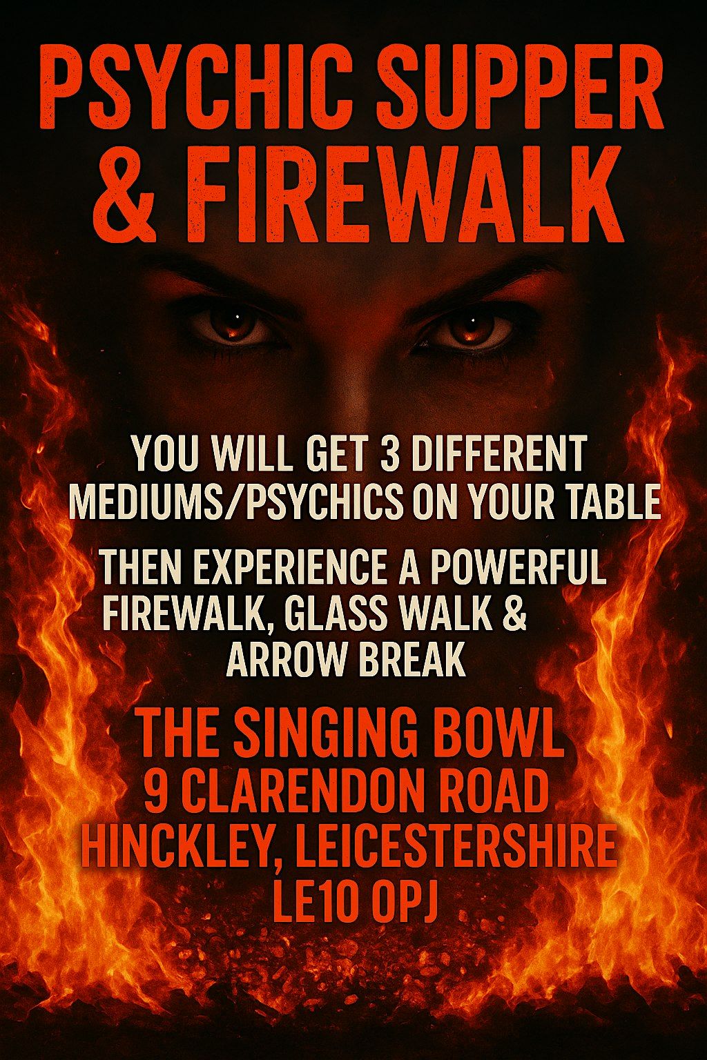 Halloween Psychic supper fire walk glass walk and arrow break