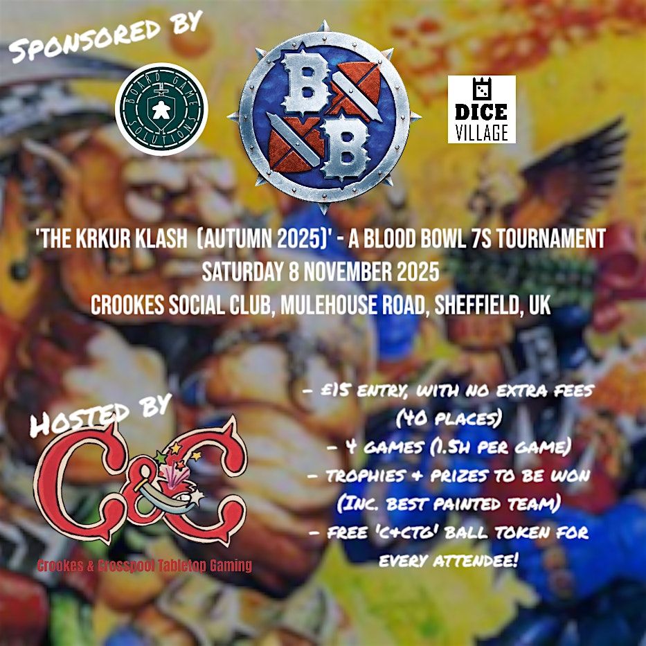 'THE KRKUR KLASH (AUTUMN 2025)' - A Blood Bowl 7s Tournament