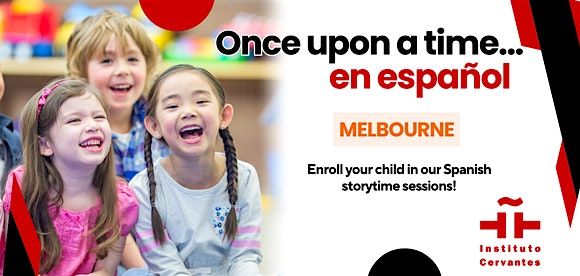 Once upon a time... en espa\u00f1ol  - Storytelling 5 to 8 y.o