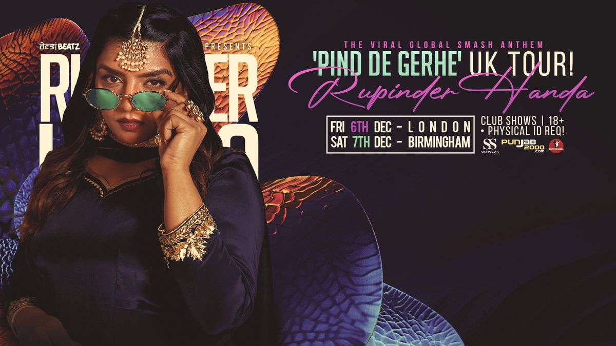 Desi Beatz : RUPINDER HANDA LIVE! | 06.12.24 | PIND DE GERHE UK TOUR!