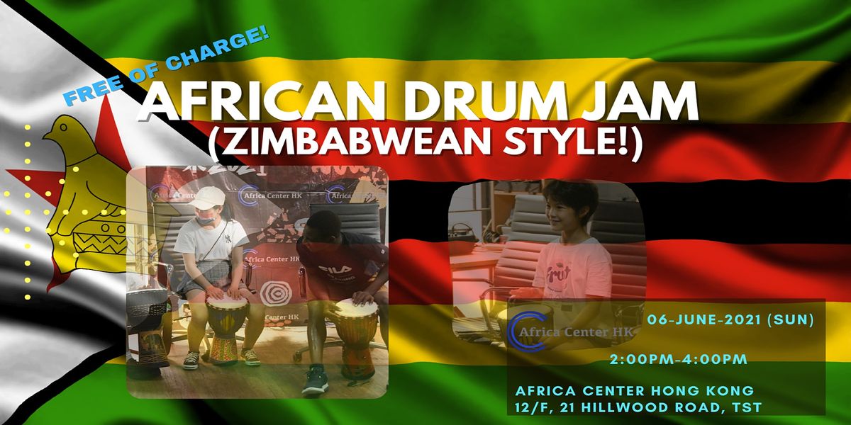 African Drum Jam (Zimbabwe style)