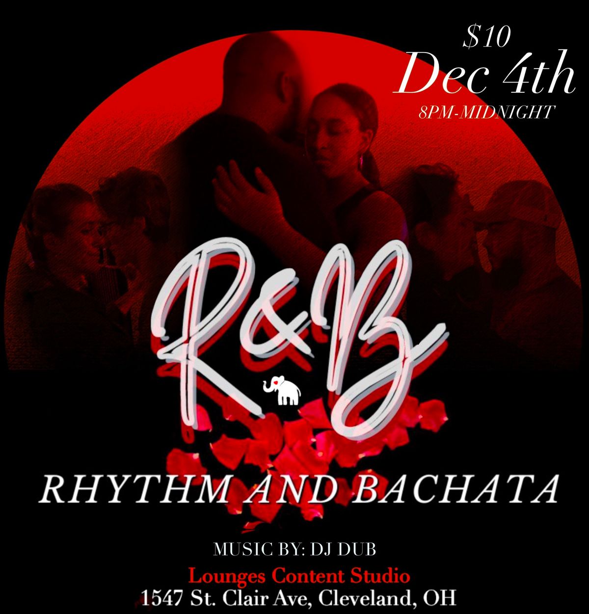 \u2764\ufe0f\u200d\ud83d\udd25 R&B: Rhythm and Bachata \u2764\ufe0f\u200d\ud83d\udd25