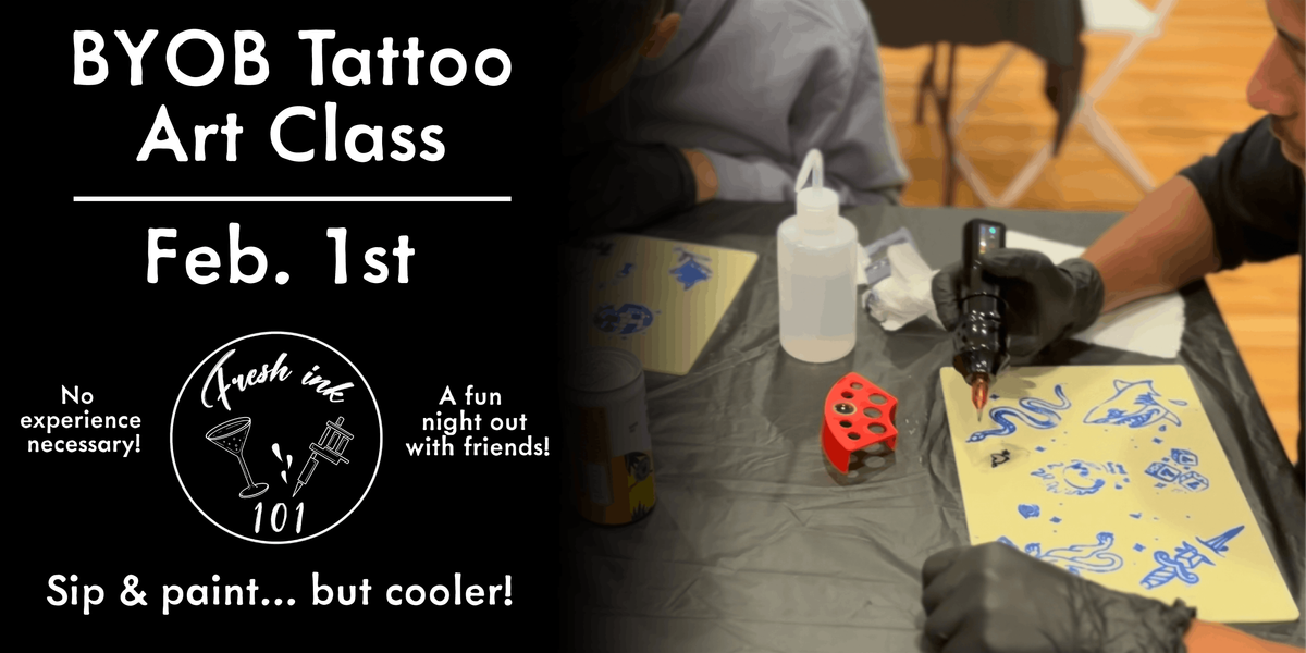 BYOB Tattoo Class