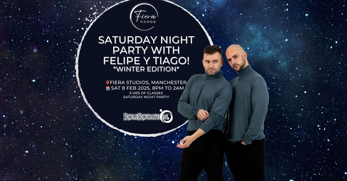 \u2764\ufe0f\u200d? Bachata Party with Felipe y Tiago & New Las Fieras Show \u2764\ufe0f\u200d?