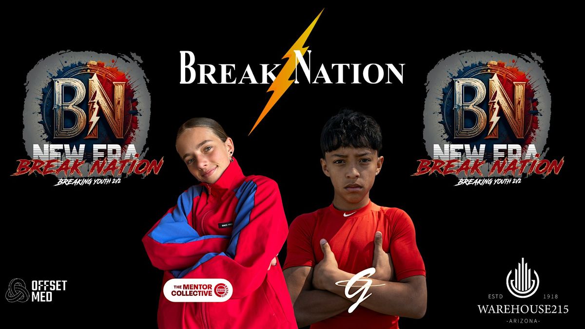 Break Nation 2v2 14U Breaking Competition