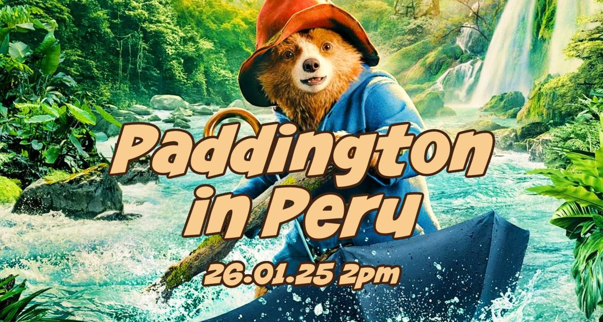 Kids Kino: Paddington in Peru