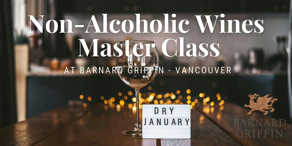 Non-Alcoholic Wine Master Class - VANCOUVER