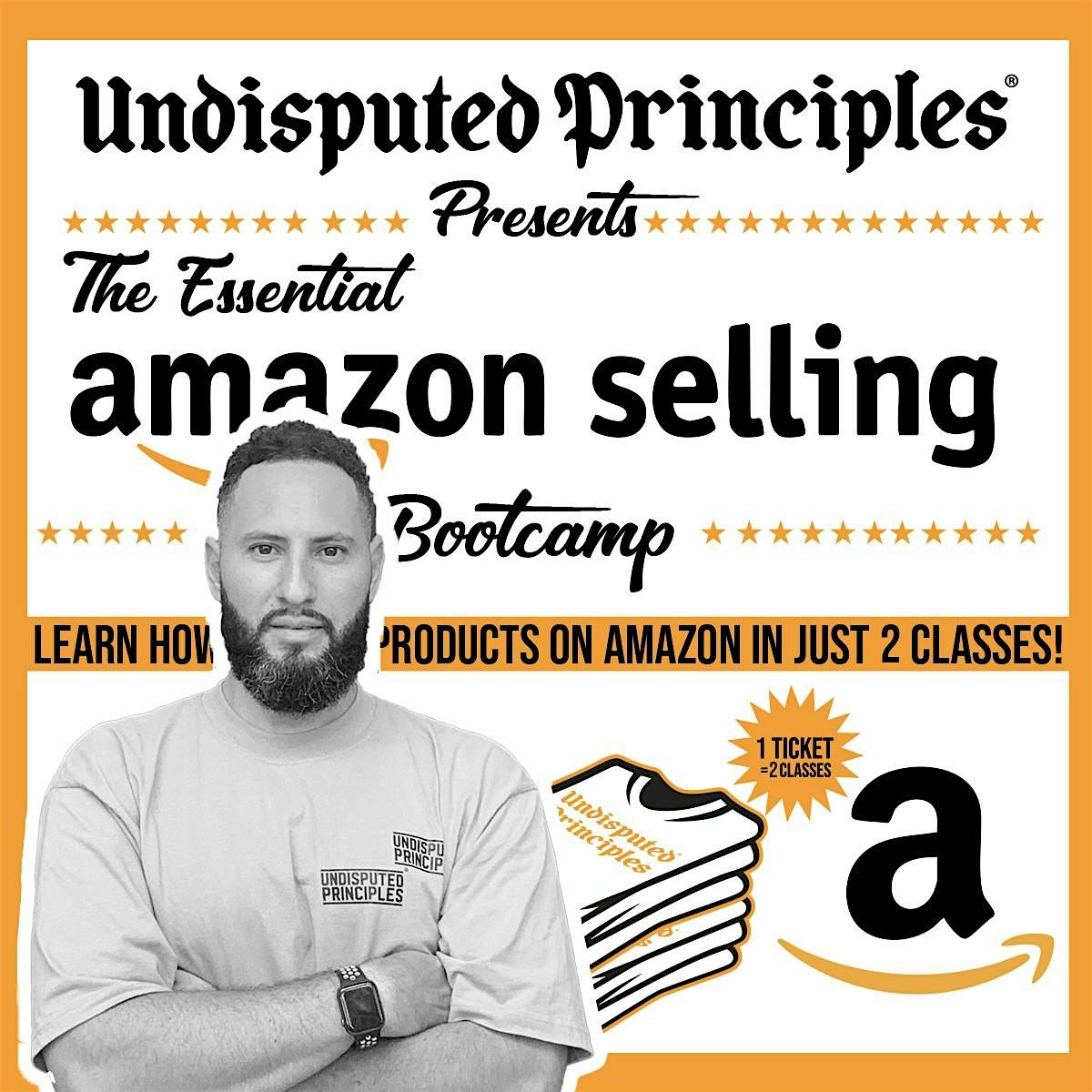 Amazon Selling Bootcamp \u2014 Learn to Sell on Amazon in 2 Classes