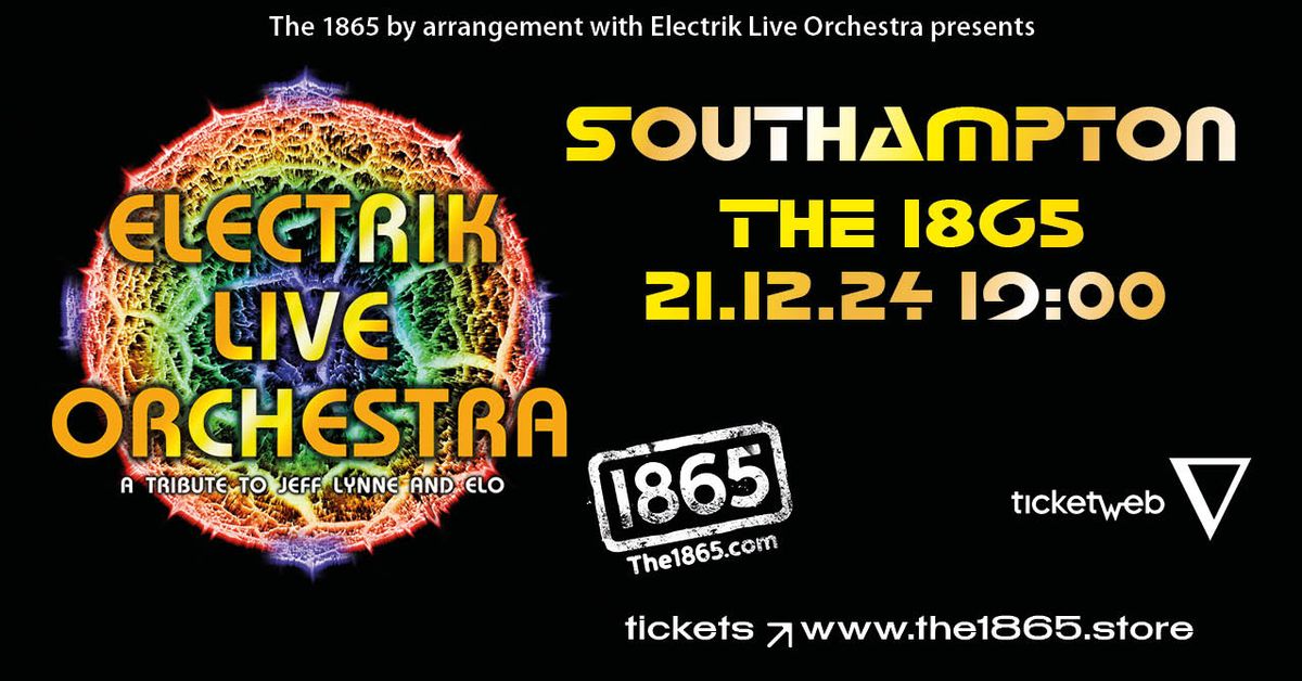 Electrik Live Orchestra \u2022 The 1865 \u2022 Southampton