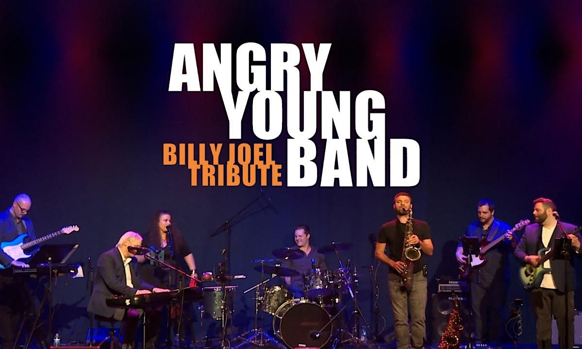 Angry Young Band: A Tribute to Billy Joel