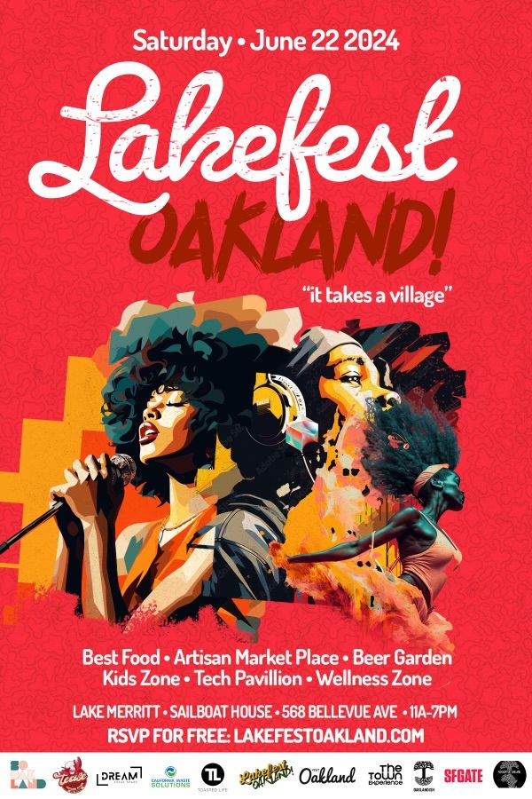 5th Annual LakeFest Oakland: IT TAKES A VILLAGE!