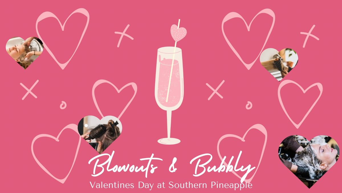 \ud83e\udd42\ud83e\ude77 Blowouts & Bubbly: Valentine\u2019s Day Special! \ud83e\ude77\ud83e\udd42