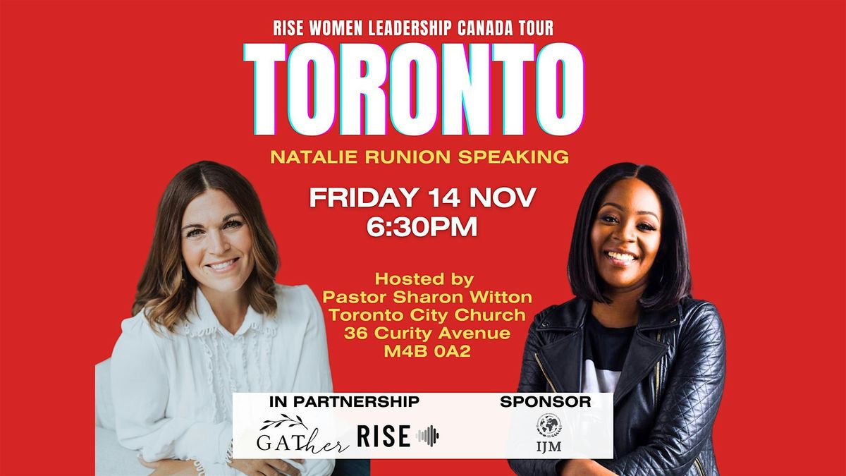 Rise Canada Leadership Tour - Toronto