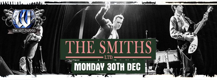 The Smiths Ltd \u2013 Monday 30th December