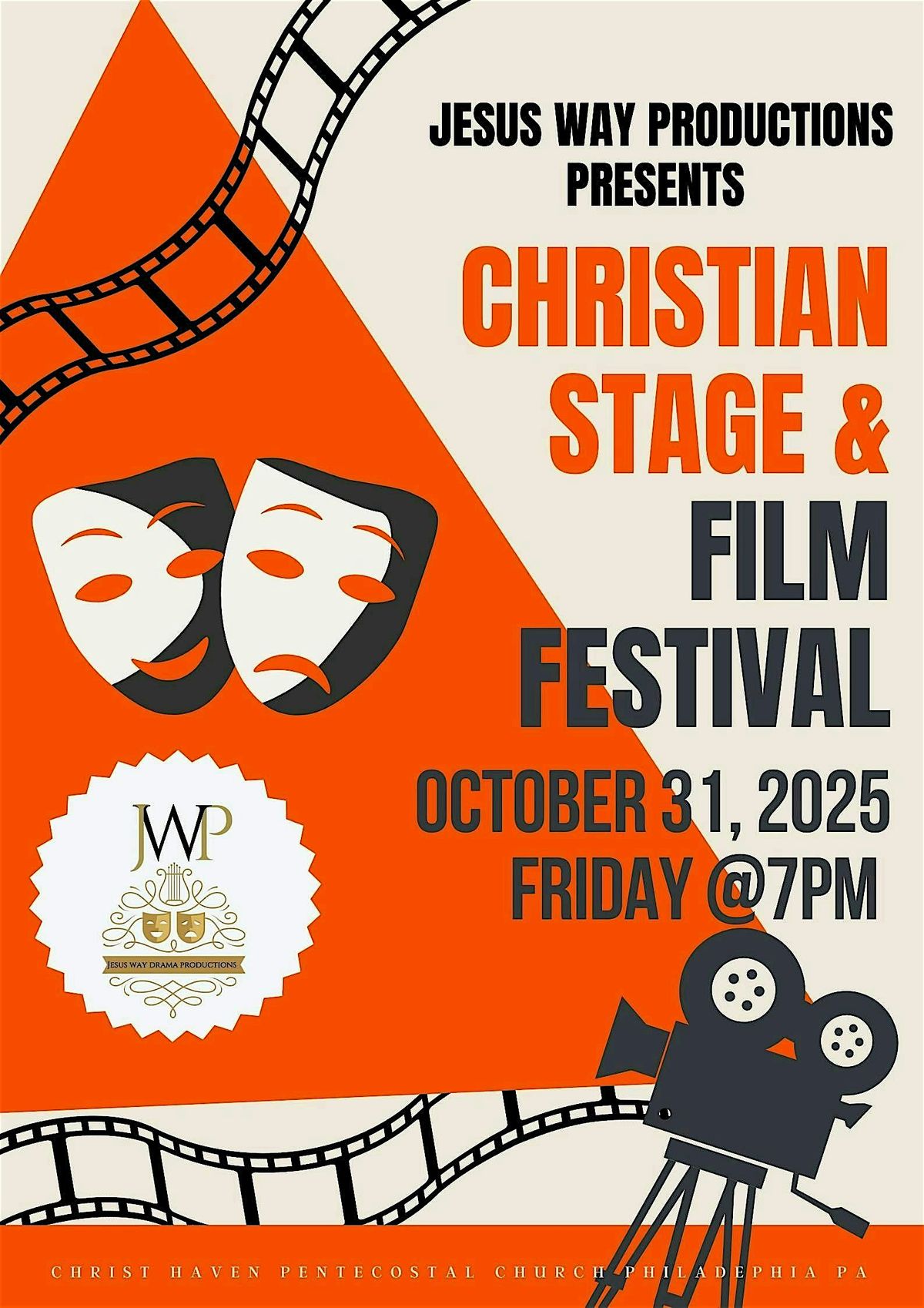 Jesus Way Productions Presents: A Christian Stage & Film Festival