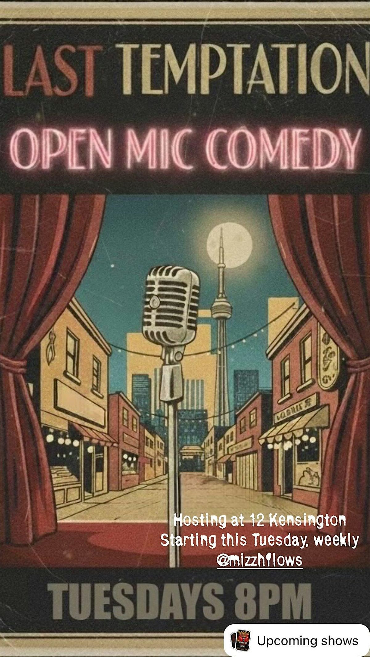 Last temptation open mic comedy night