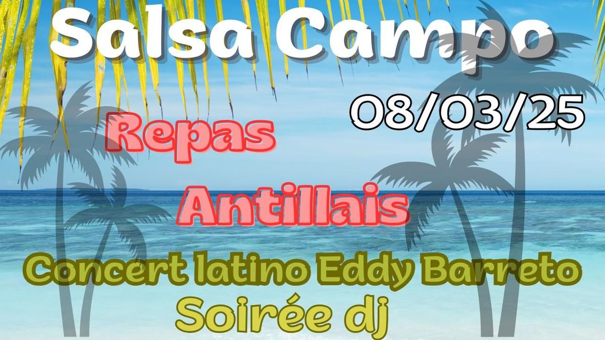 Soir\u00e9e Salsa Campo aux Antilles, ouverte \u00e0 TOUS \ud83c\udf34\ud83c\udfd6