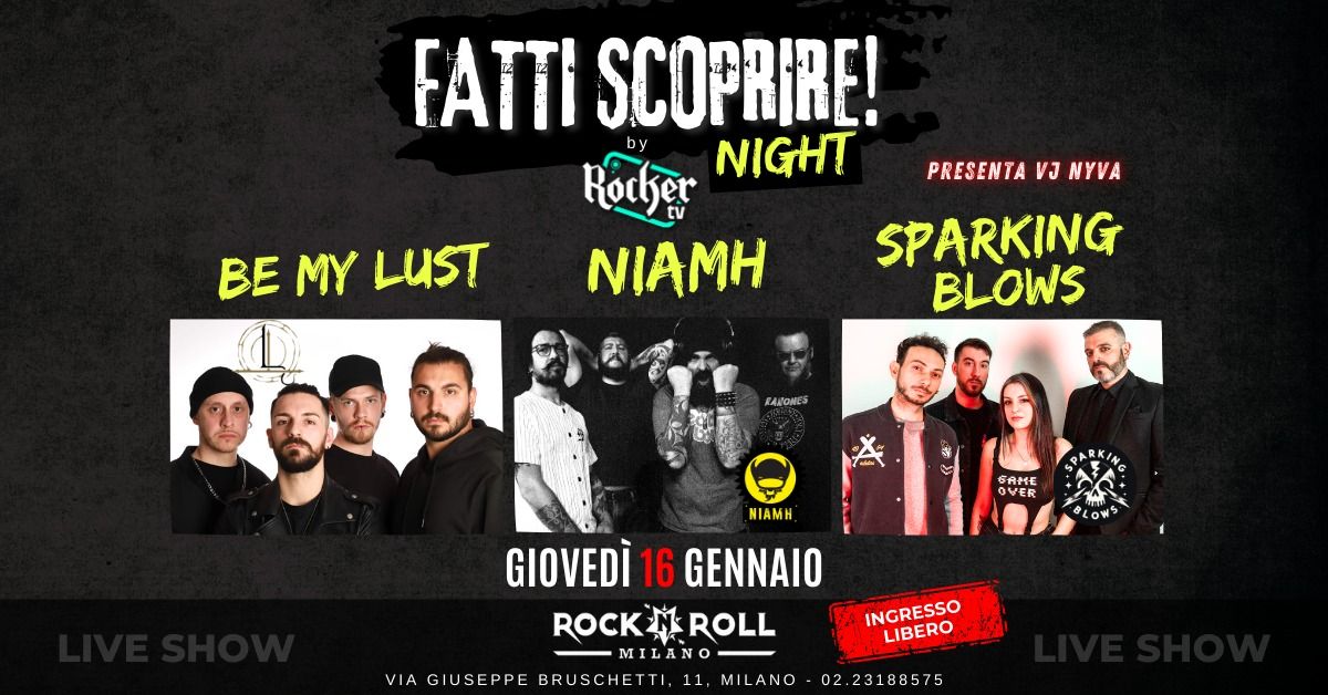 FATTI SCOPRIRE NIGTH by Rocker TV! 3 bands underground dal vivo al Rock'n'Milano !