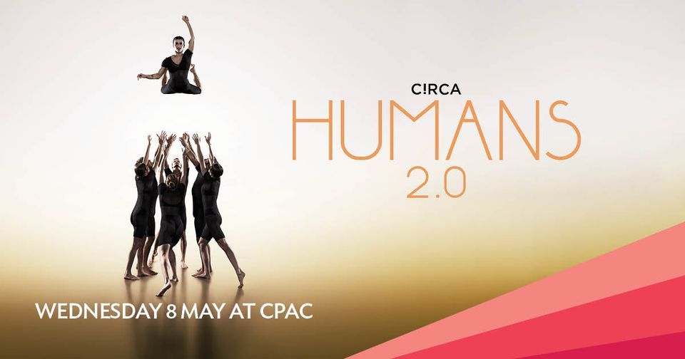 Circa: Humans 2.0 || Cairns Performing Arts Centre 