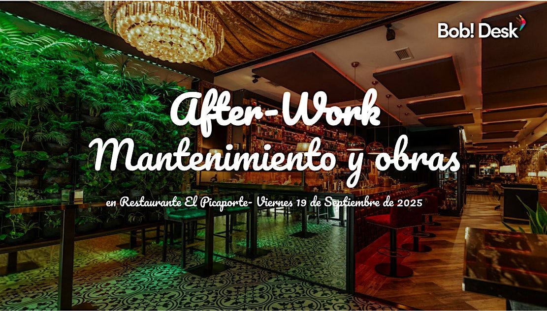 Afterwork Bob!Desk Sector Mantenimiento