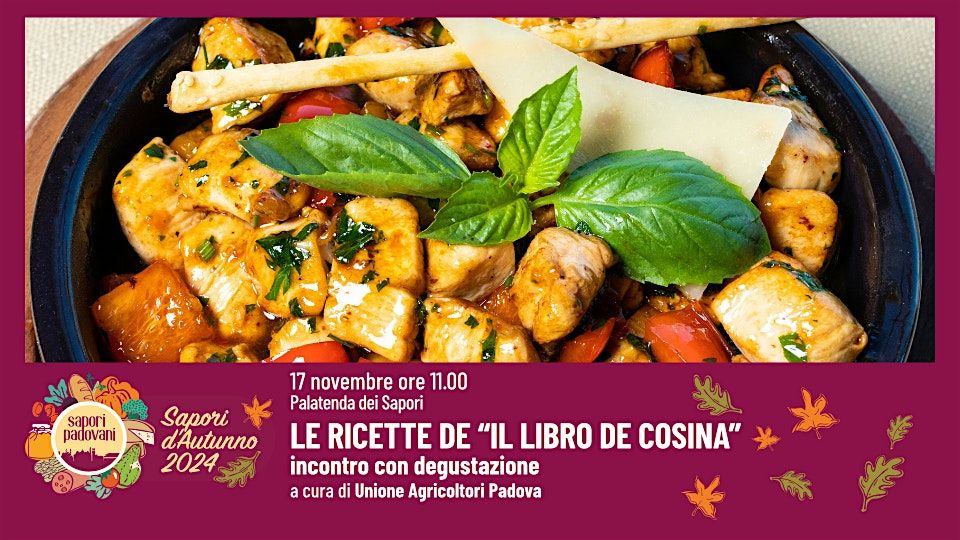 LE RICETTE DE \u201cIL LIBRO DE COSINA\u201d incontro con degustazione