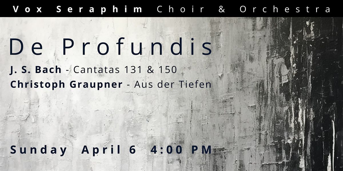 Vox Seraphim: De Profundis