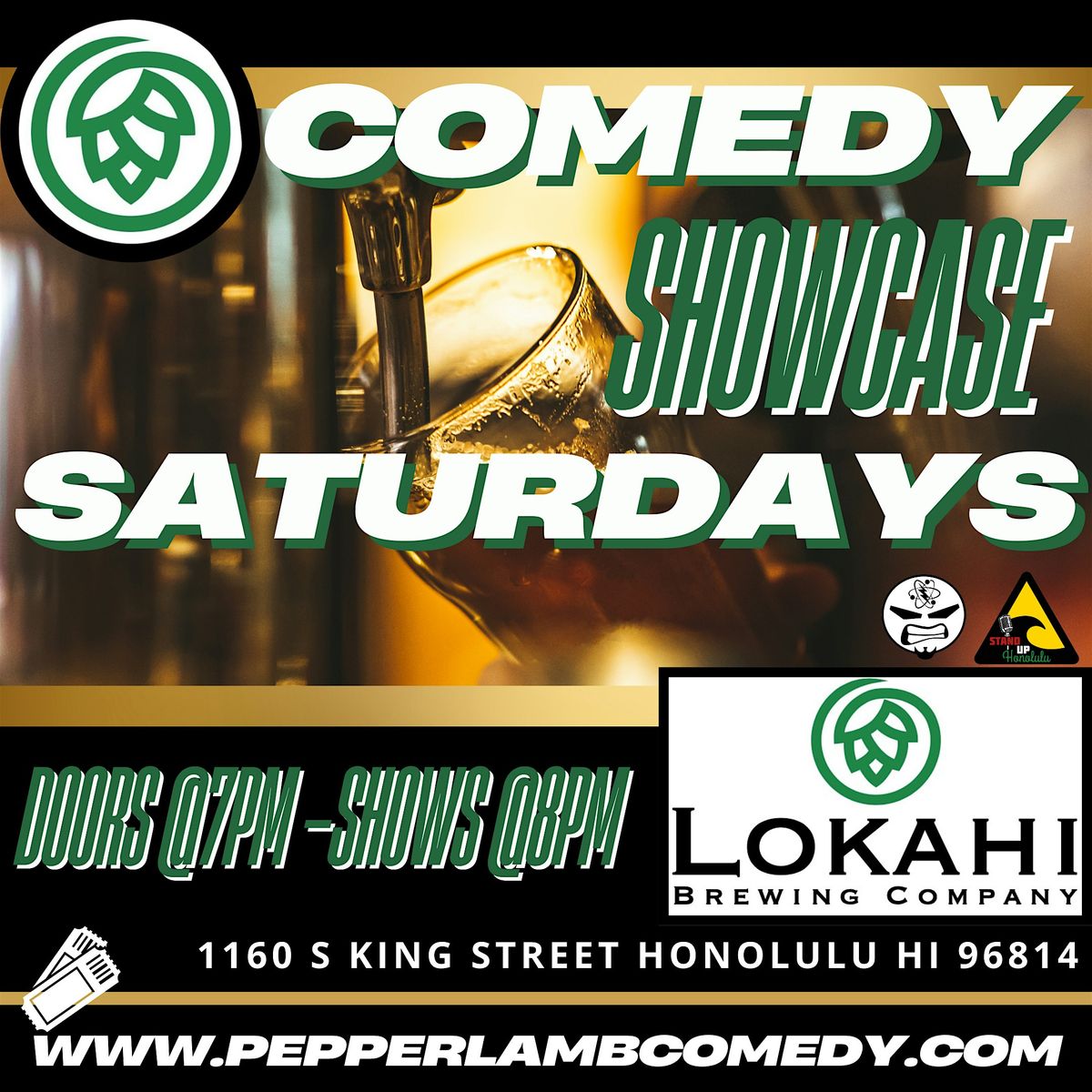 Comedy Showcase Saturdays - MARCH 8th - Lokahi Brewery