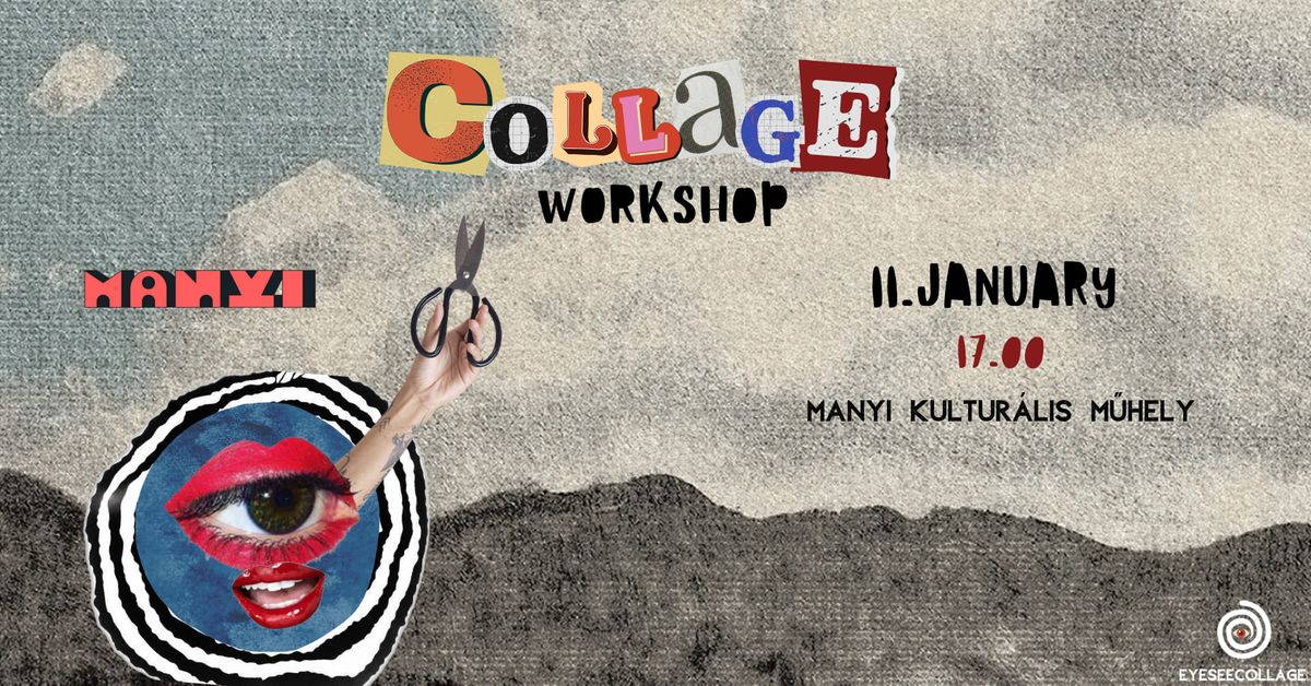 COLLAGE WORKSHOP