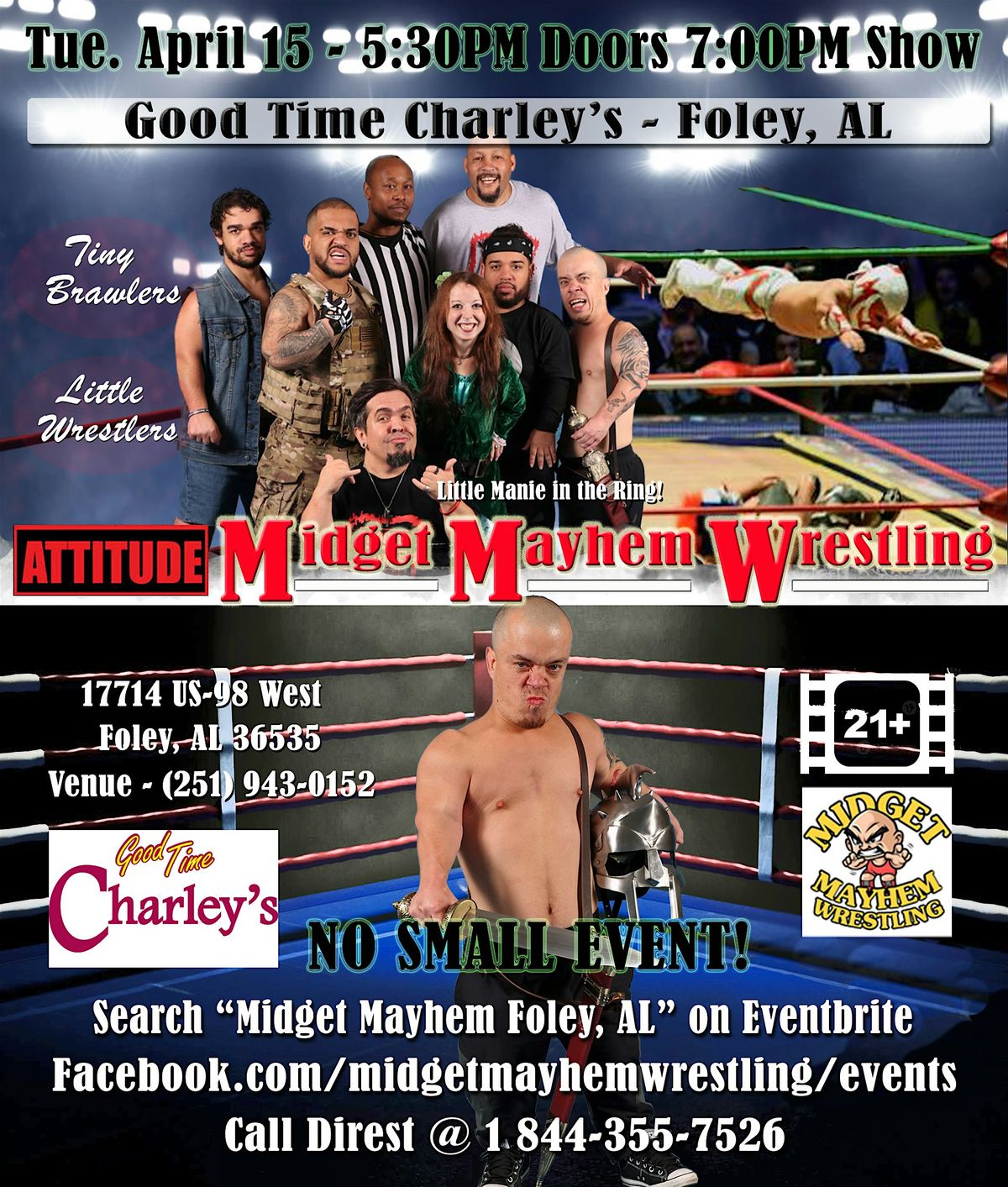 Midget Mayhem Wrestling with Attitude Goes Wild! Foley AL 21+