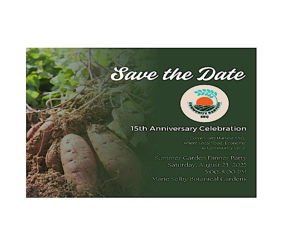 Community Harvest SRQ 15th Anniversay Dinner