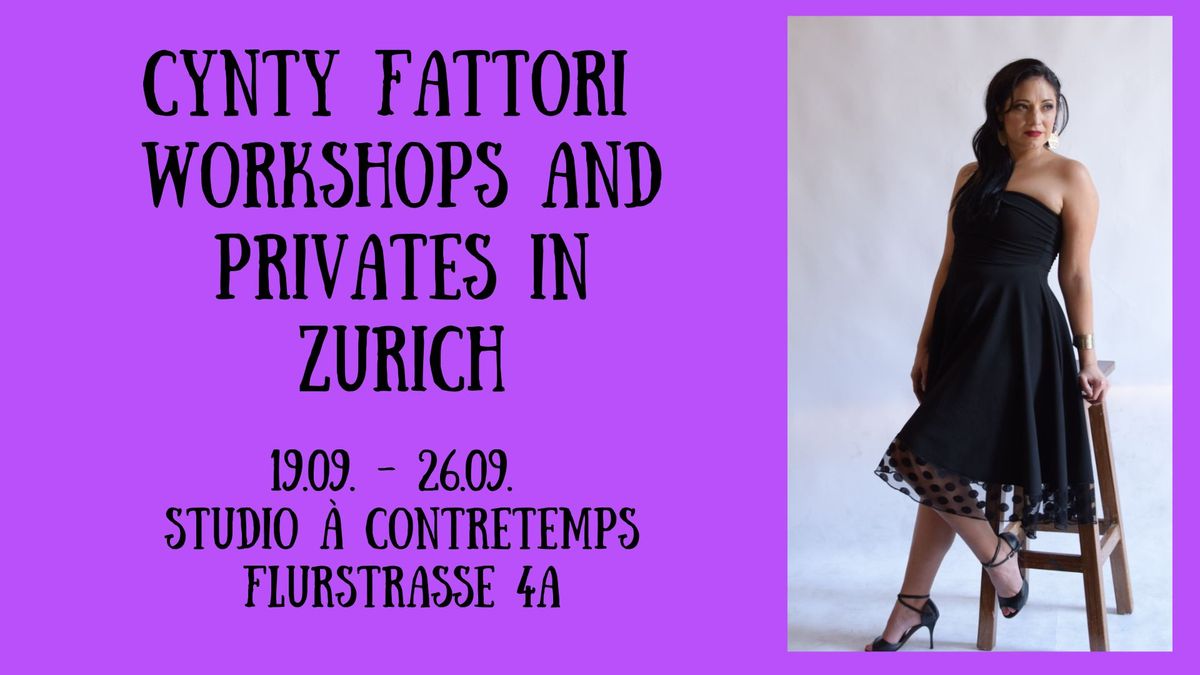 Cynthia Fattori Workshops and Privates in Zurich