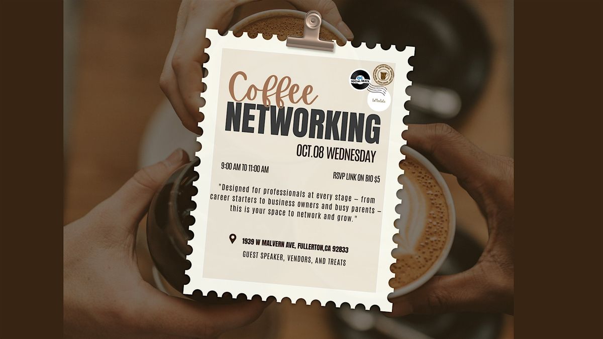 Coffee & Networking