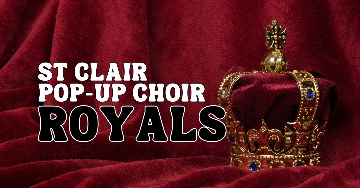 St. Clair Pop-Up Choir sings Royals