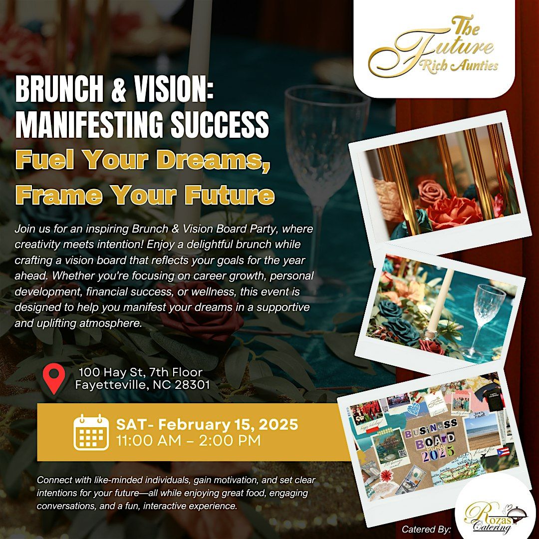 Brunch & Vision: Manifesting Success