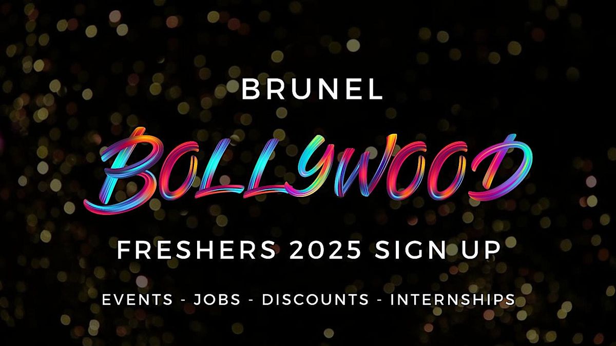 Brunel University Bollywood Freshers - Official Welcome Week 2025