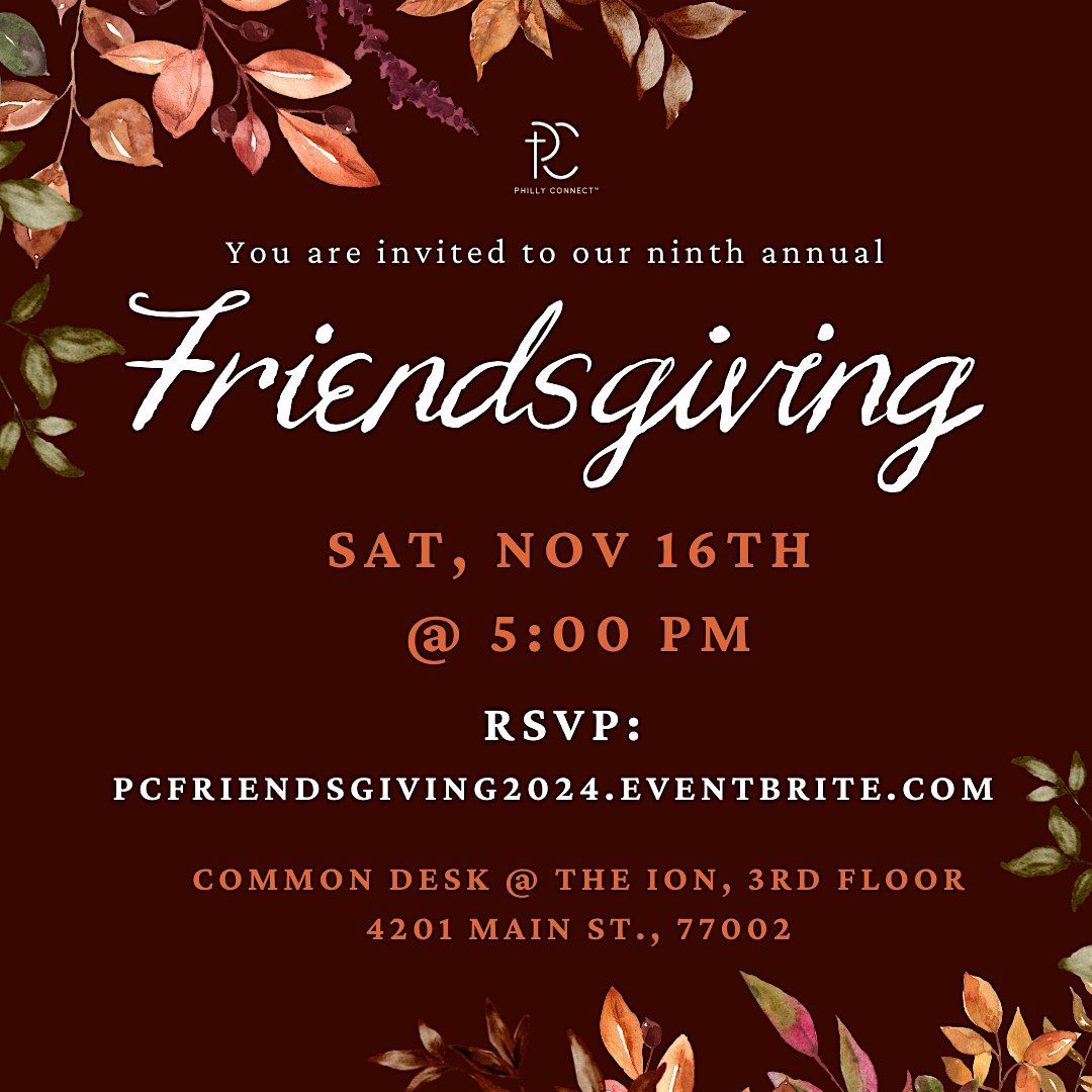 Philly Connect's\u2122 Ninth Annual Friendsgiving