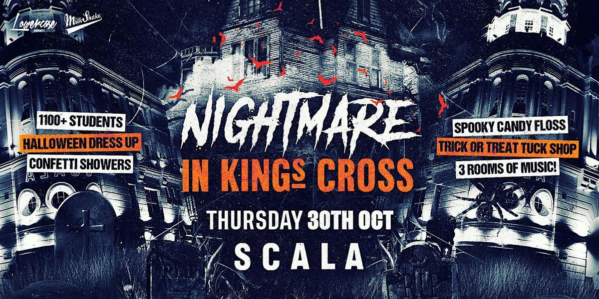 HALLOWEEN NIGHTMARE IN KINGS CROSS @ SCALA! - HALLOWEEN 2025