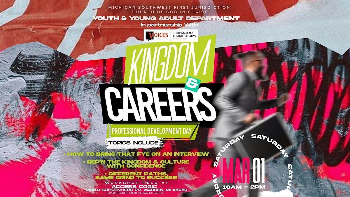 KINGDOM & CAREERS "Empowering the next Generation"