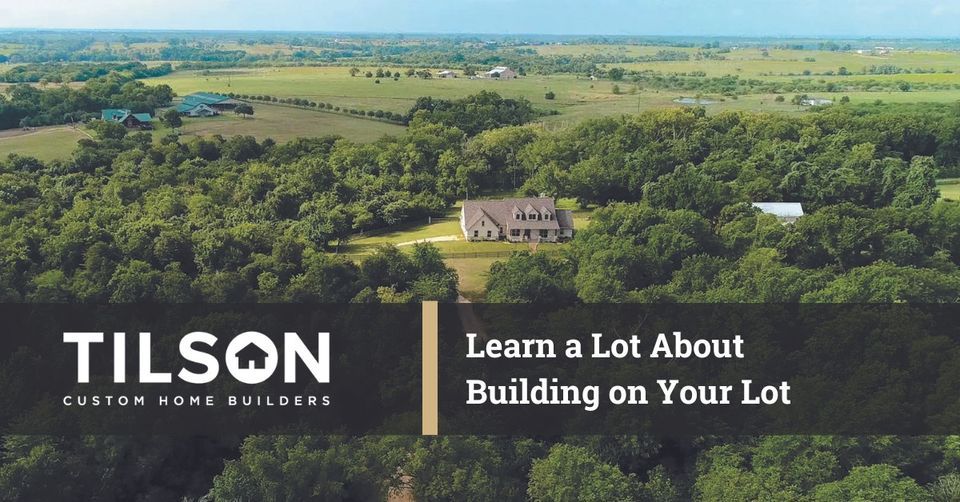  Waxahachie Seminar: Learn a Lot About Building on Your Lot