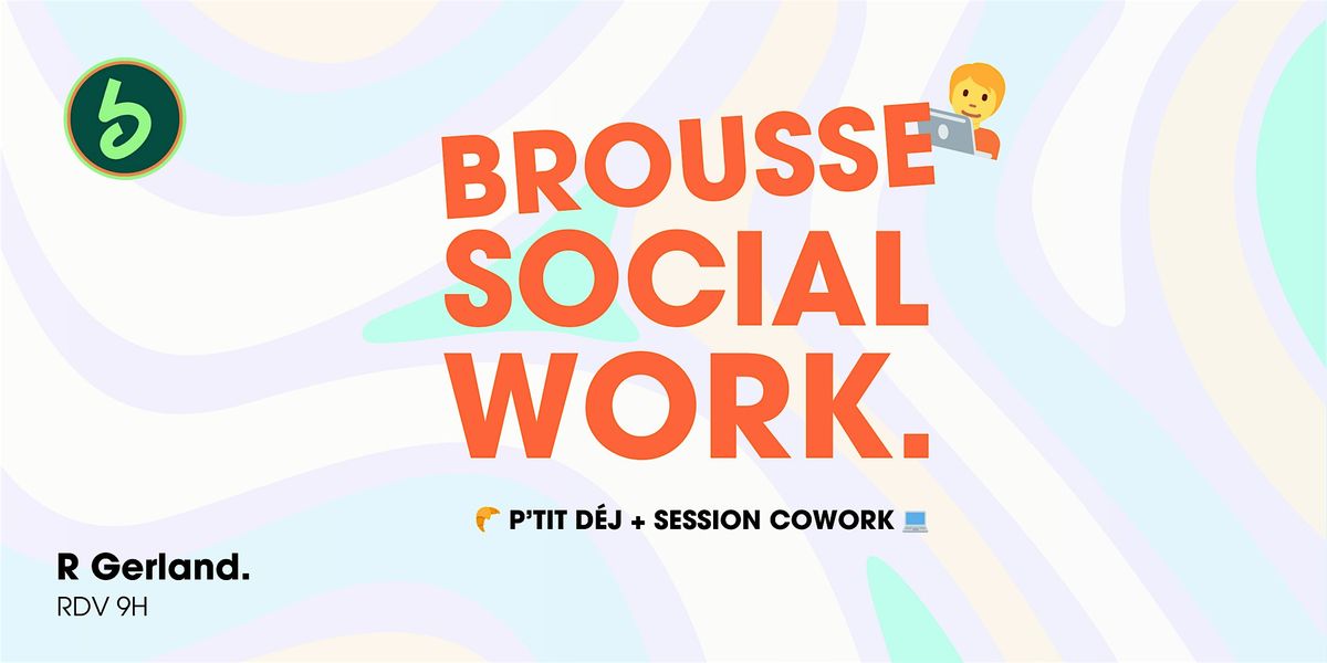 BROUSSE SOCIAL WORK #3