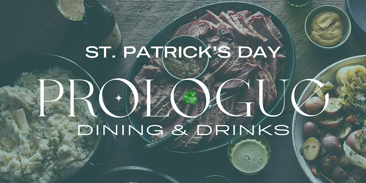 St. Patrick's Day At Prologue Dining & Drinks