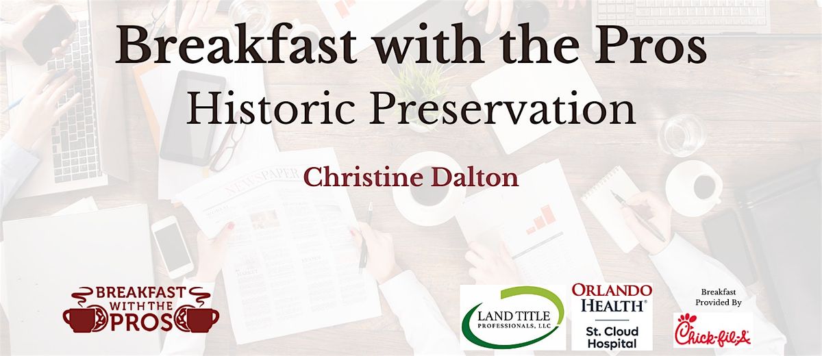 Breakfast with the Pros - Historic Preservation